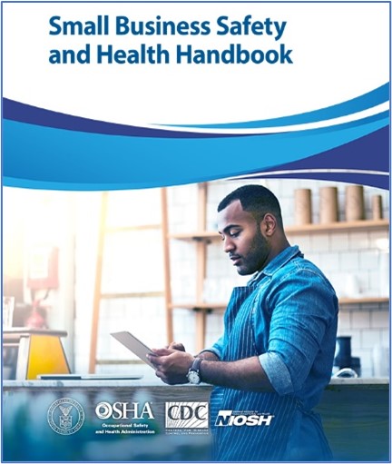 OSHA/NIOSH Small Business Handbook
